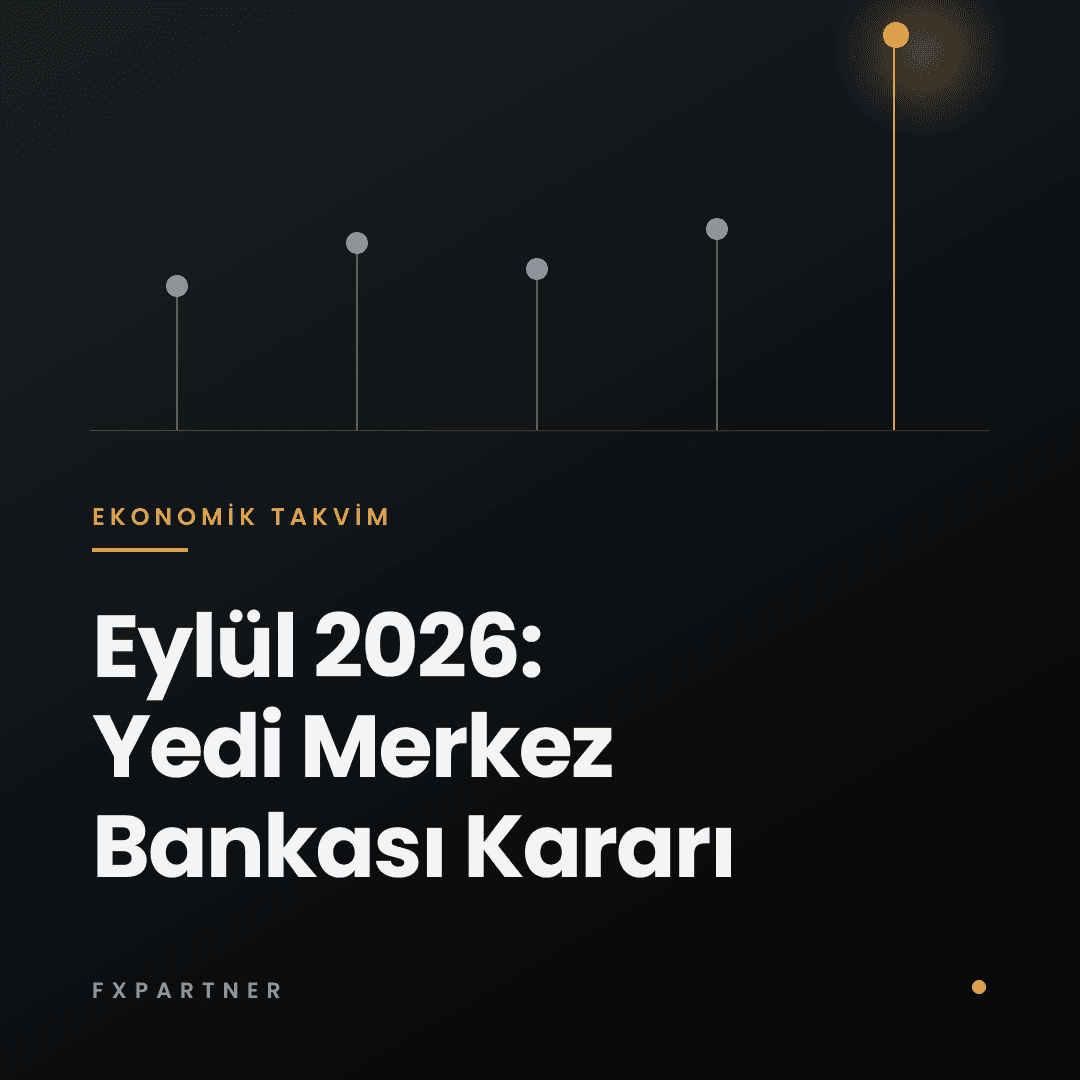 Eylül 2026 Ekonomik Takvimi: Yedi Merkez Bankası Kararı ve Otuz Üç Saatlik Pencere
