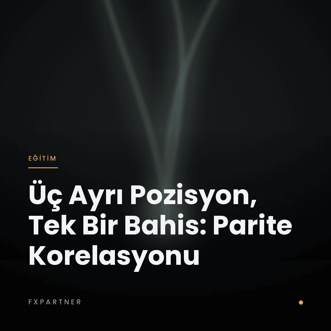 Üç Ayrı Pozisyon, Tek Bir Bahis: Parite Korelasyonu ve Gizli Risk Yoğunlaşması